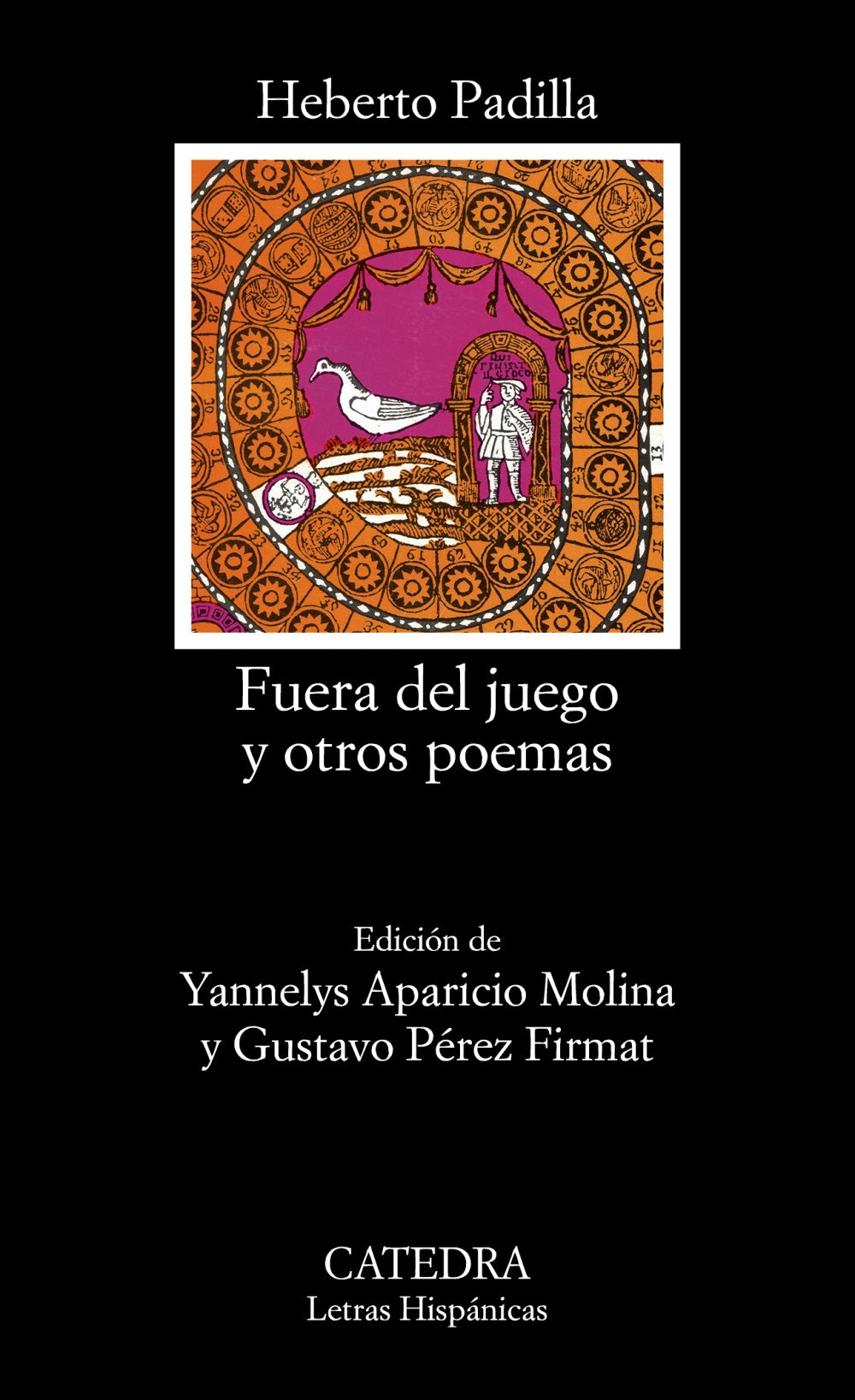 Fuera del juego, de Padilla, Heberto | portada del libro