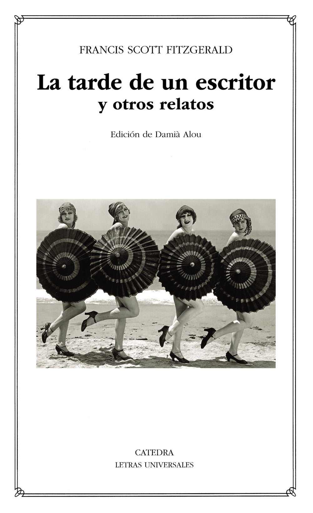 La tarde de un escritor y otros relatos, de Fitzgerald, Francis Scott | portada del libro