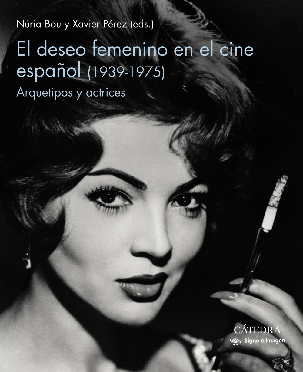 El deseo femenino en el cine español (1939-1975), de Bou, Nuria | portada del libro