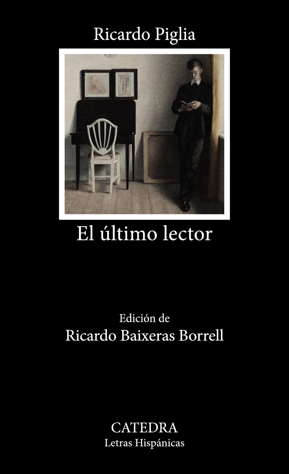 El último lector, de Piglia, Ricardo | portada del libro
