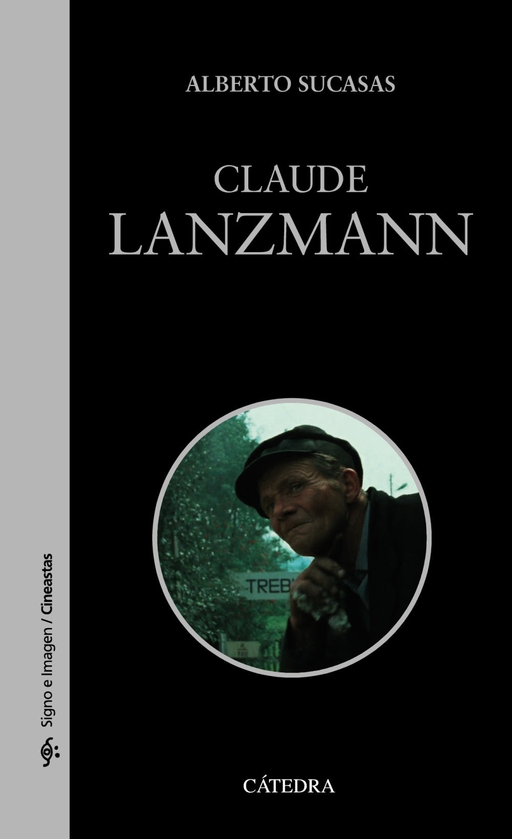 Claude Lanzmann, de Sucasas, Alberto | portada del libro