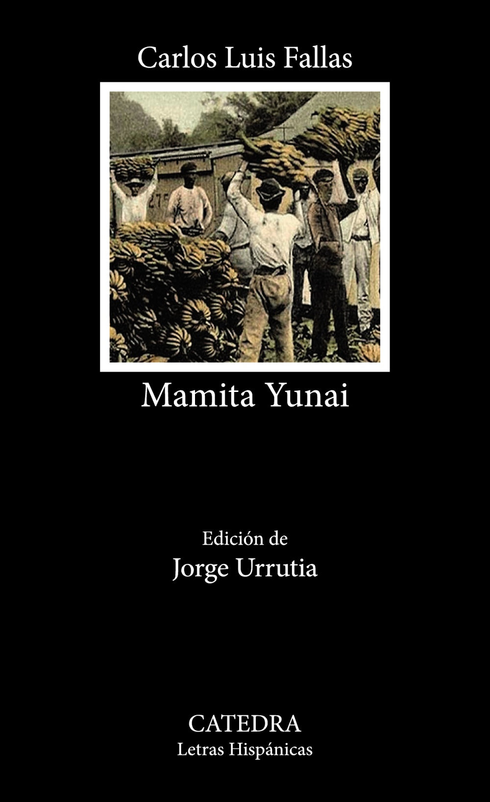 Mamita Yunai, de Fallas, Carlos Luis | portada del libro