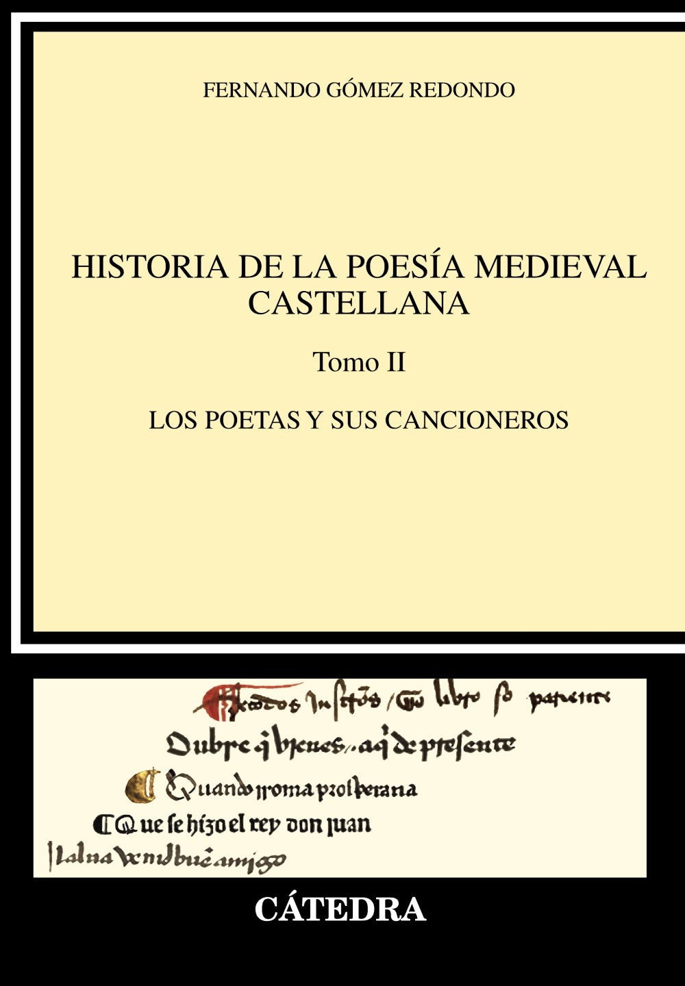 Historia de la poesía medieval castellana  II, de Gómez Redondo, Fernando | portada del libro