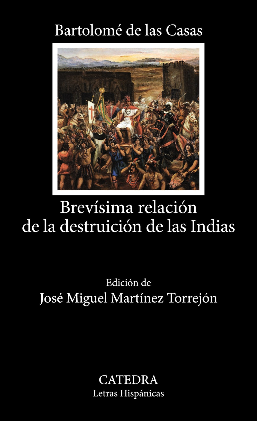 Brevísima relación de la destruición de las Indias, de Las Casas, Bartolomé de | portada del libro