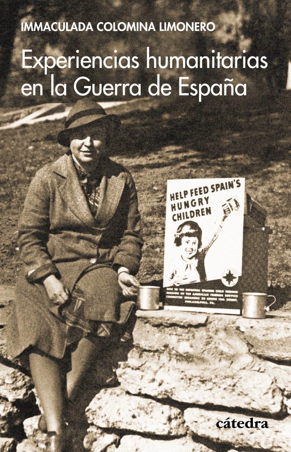 Experiencias humanitarias en la Guerra de España, de Colomina, Immaculada | portada del libro