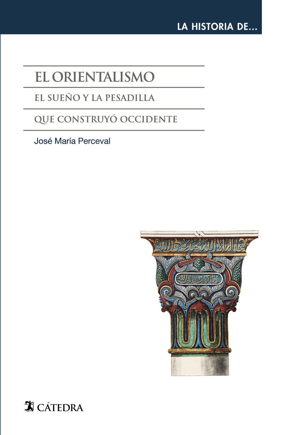 El orientalismo, de Perceval, José María | portada del libro
