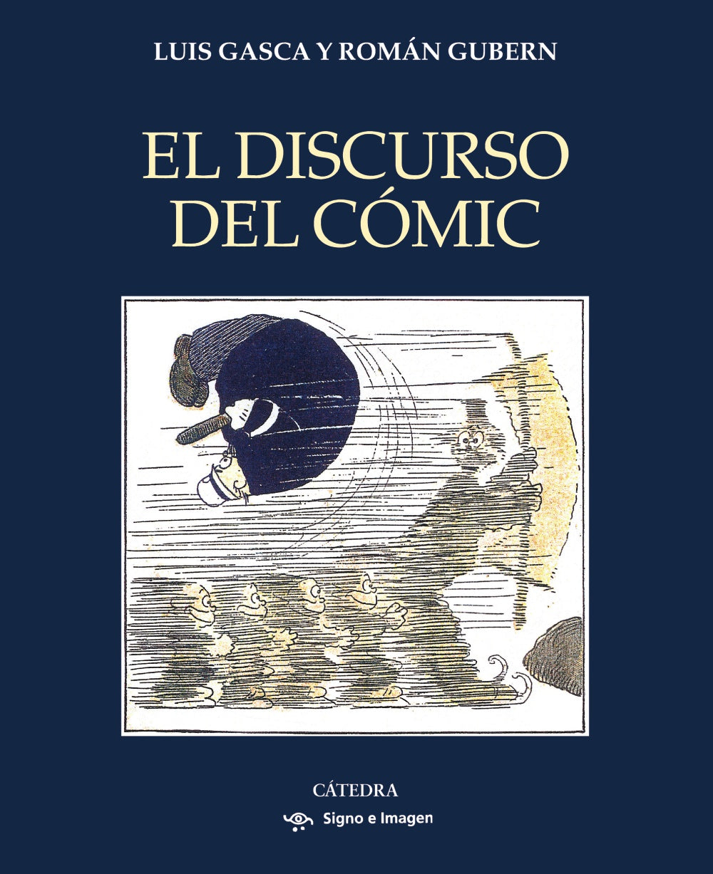 El discurso del cómic, de Gasca, Luis | portada del libro