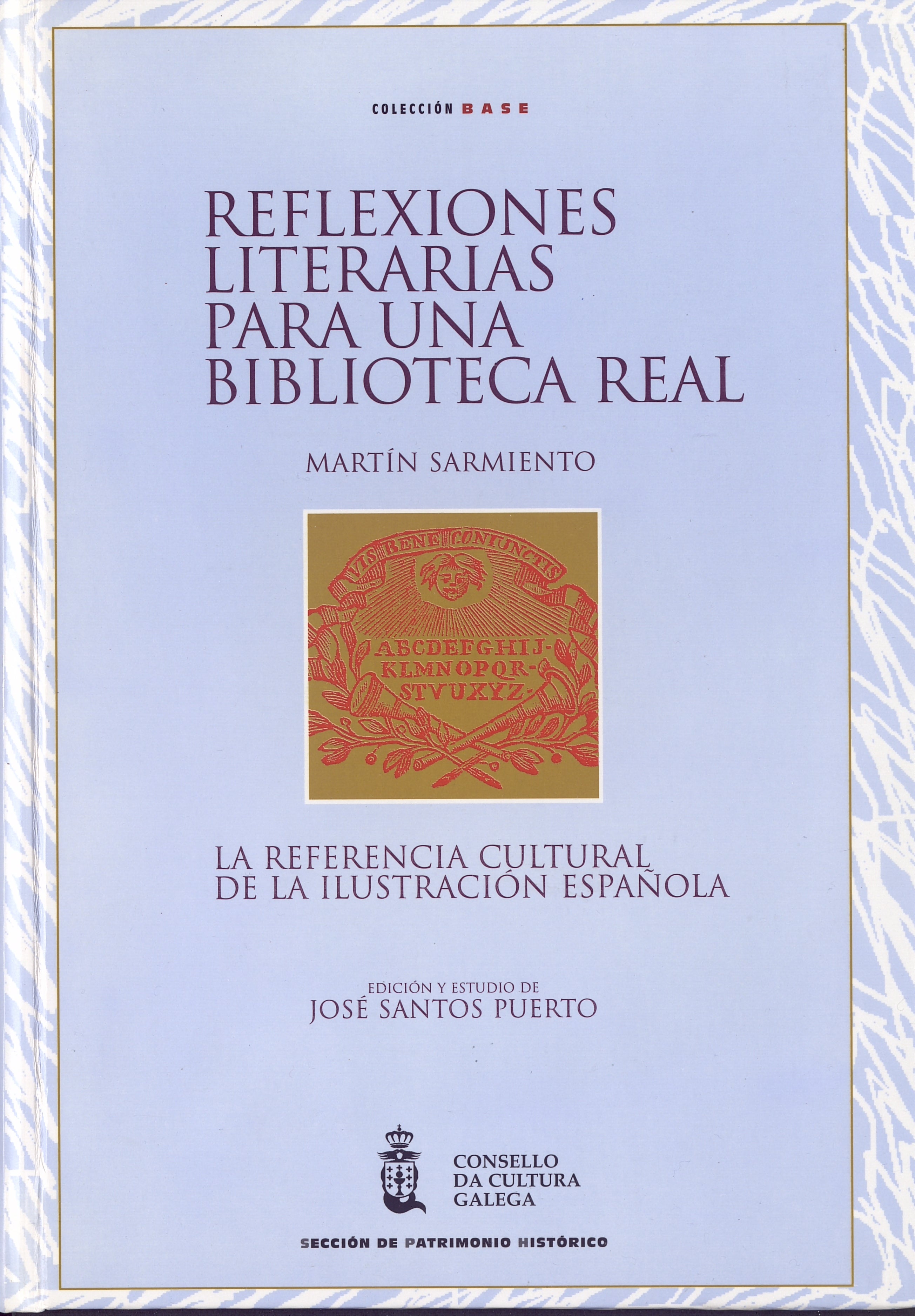 Reflexiones literarias para una biblioteca real, de SARMIENTO | portada del libro