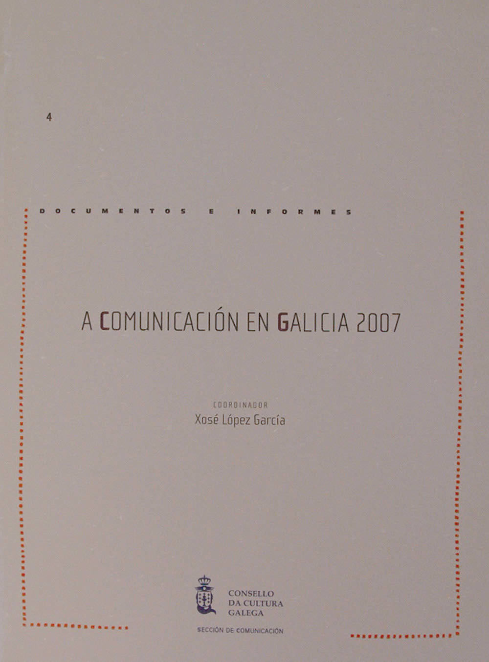 A COMUNICACION EN GALICIA 2007 | portada del libro