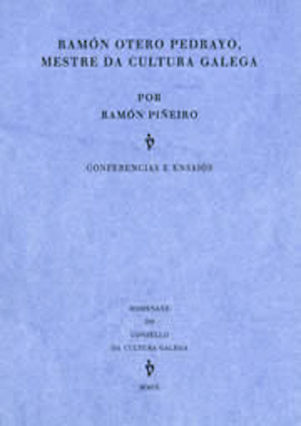Ramón Otero Pedrayo, mestre da cultura galega, de Piñeiro López | portada del libro
