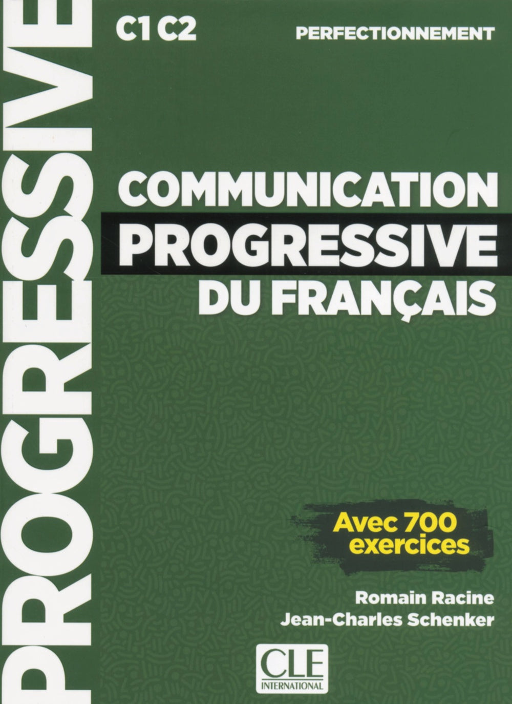 COMMUNICATION PROGRESSIVE NIVEAU PERFECTIONNEMENT, de V, KAY S & JONES | portada del libro