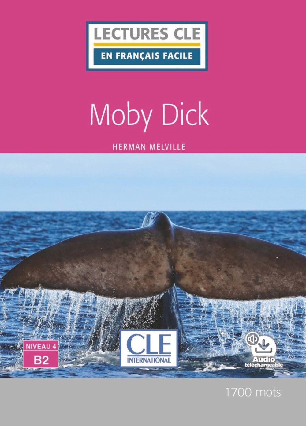 MOBY DICK NIVEAU B2, de CERVANTES, MIGUEL DE | portada del libro