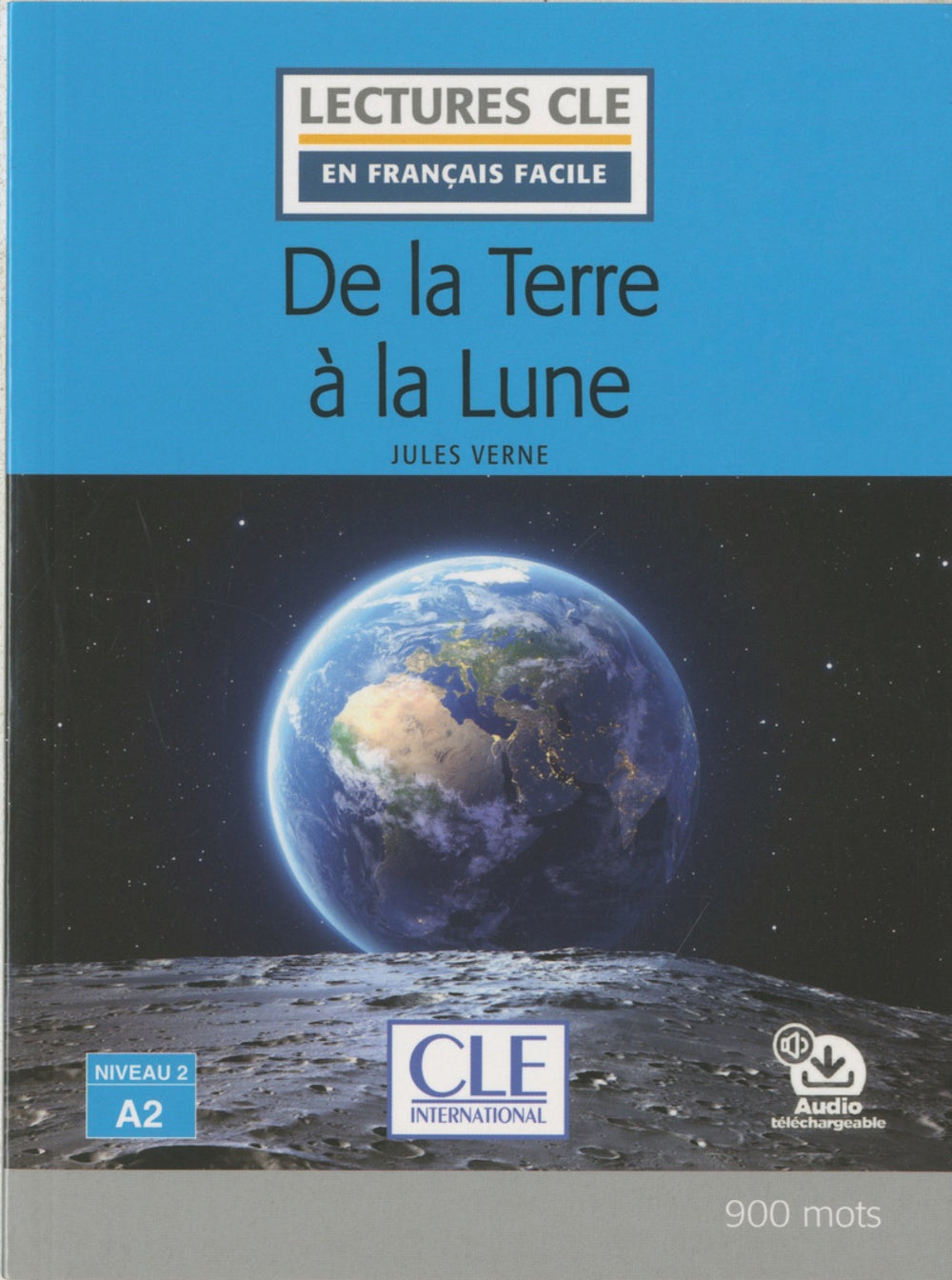 De la Terre à la Lune - Niveau 2/A2 - Livre, de Verne, Jules | portada del libro
