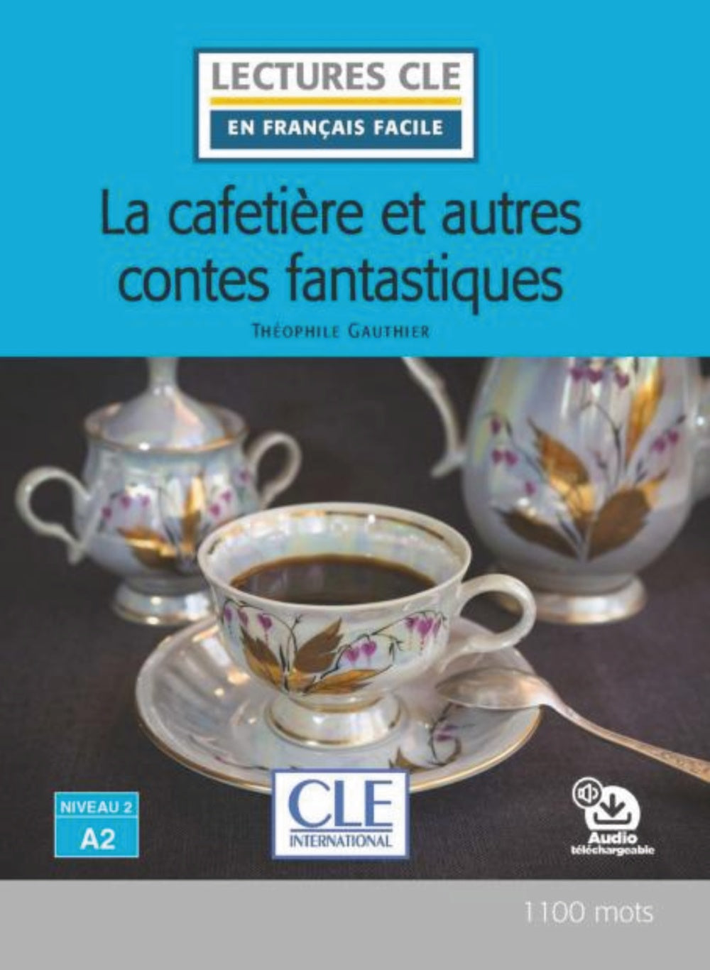 LA CAFETIERE ET AUTRES CONTES FANTASTIQUES, de COLLECTIF | portada del libro