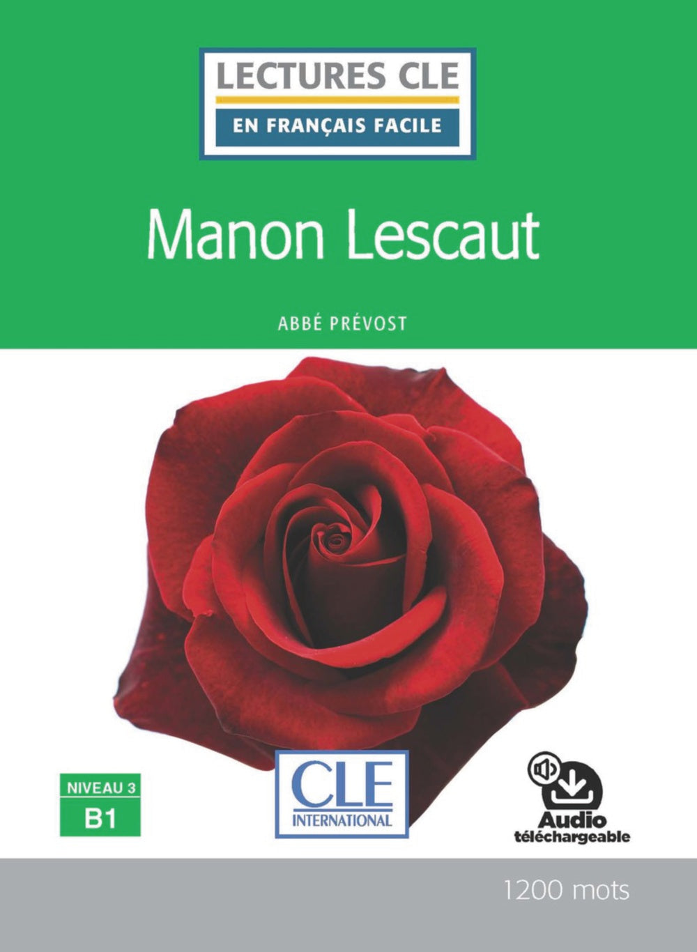 Manon Lescaut - Niveau 3/B1 - Livre + audio télechargeable, de Prévost, Abate | portada del libro