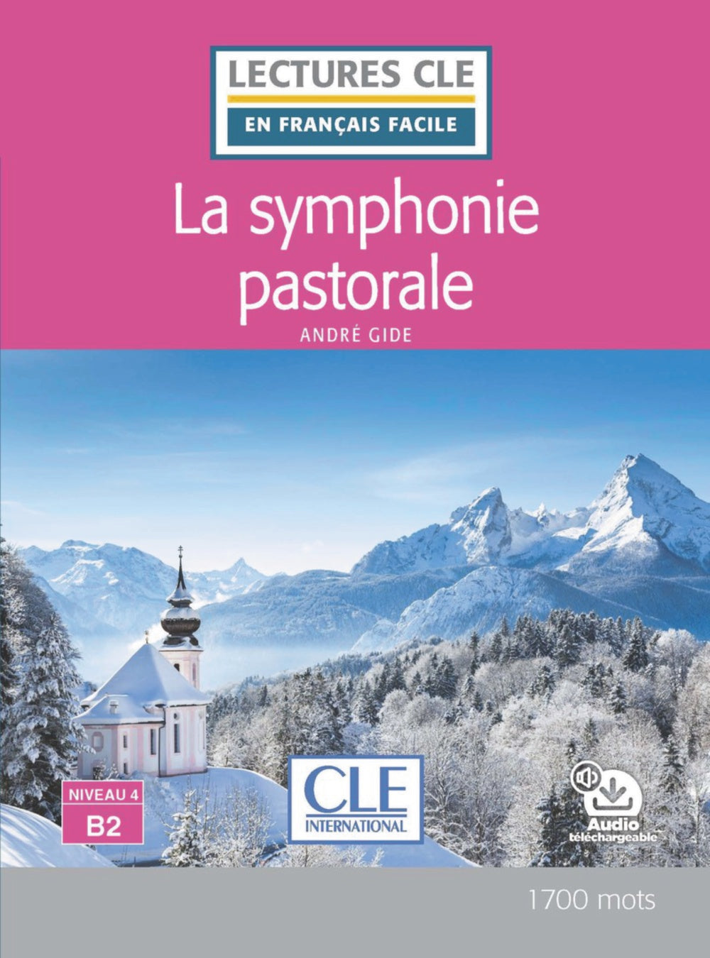 La symphonie pastorale - Niveau 4/B2 - Livre + audio télechargeable, de Gide, André | portada del libro