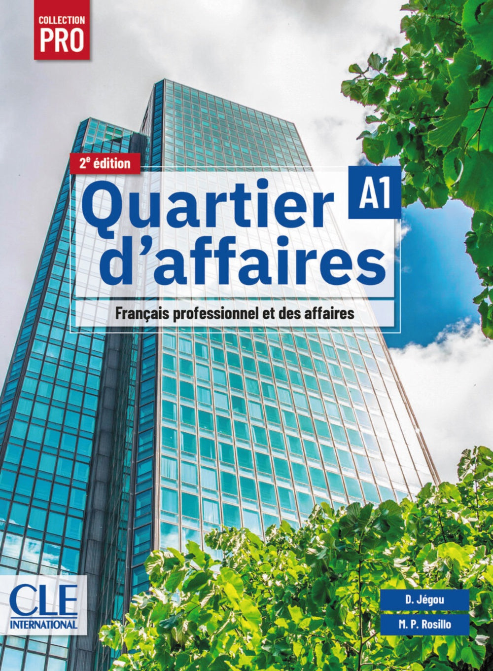 Quartier d'affaires. Niveau A1. Livre de l'élève. 2ème édition, de Jegou, Catherine | portada del libro