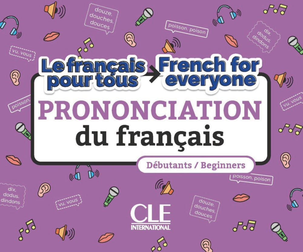 La prononciation du français. Niveaux A1/A2, de Jouannin, Annelise | portada del libro