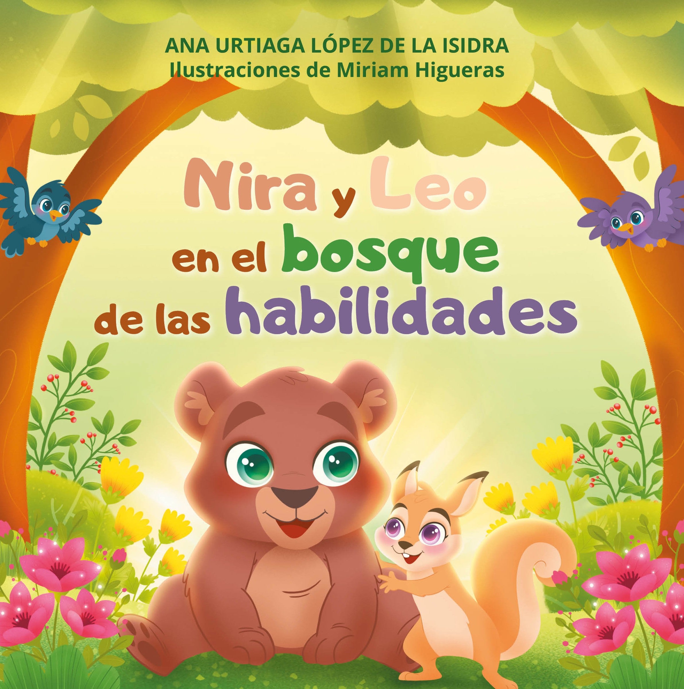 NIRA Y LEO EN EL BOSQUE DE LAS HABILIDADES, de URTIAGA LOPEZ DE LA ISIDRA | portada del libro