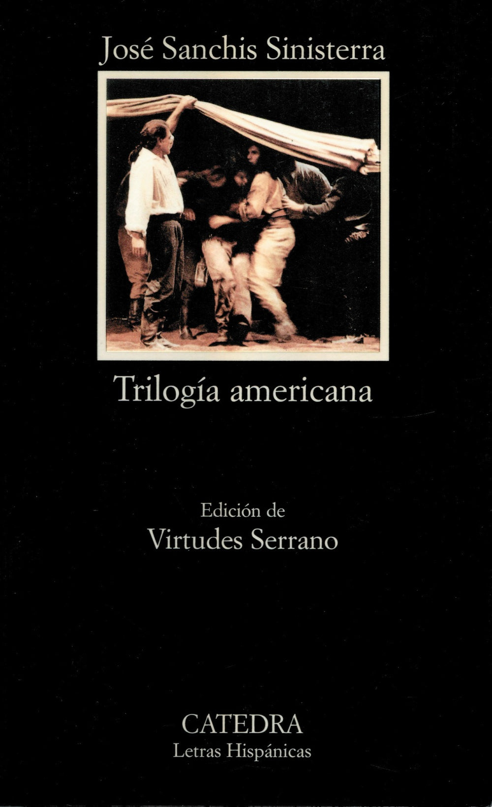 Trilogía americana, de Sanchis Sinisterra, José | portada del libro