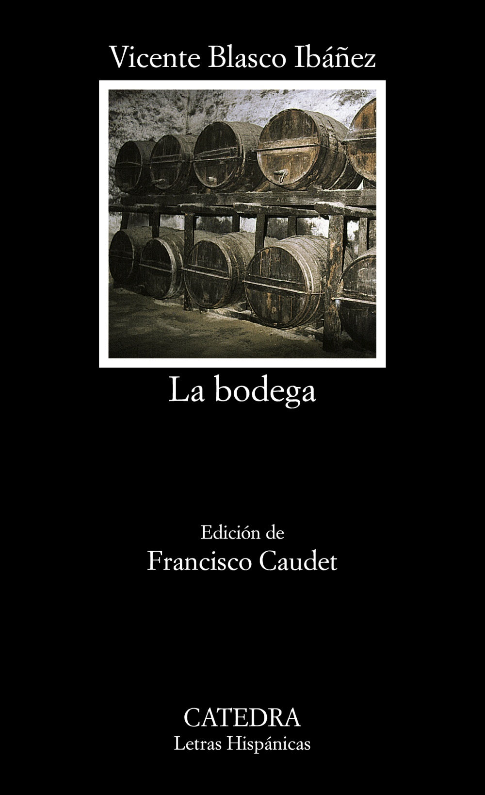 La bodega, de Blasco Ibáñez, Vicente | portada del libro