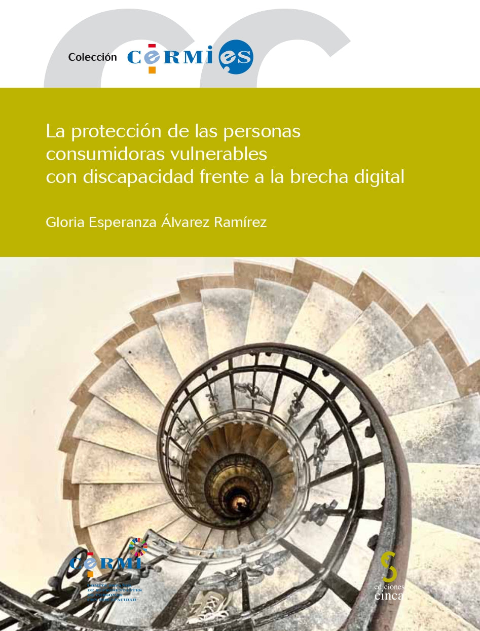 PROTECCIÓN DE LAS PERSONAS CONSUMIDORAS VULNERABLES CON DISC FRENTE A LA BRECHA DIGITAL, de Álvarez Ramírez | portada del lib