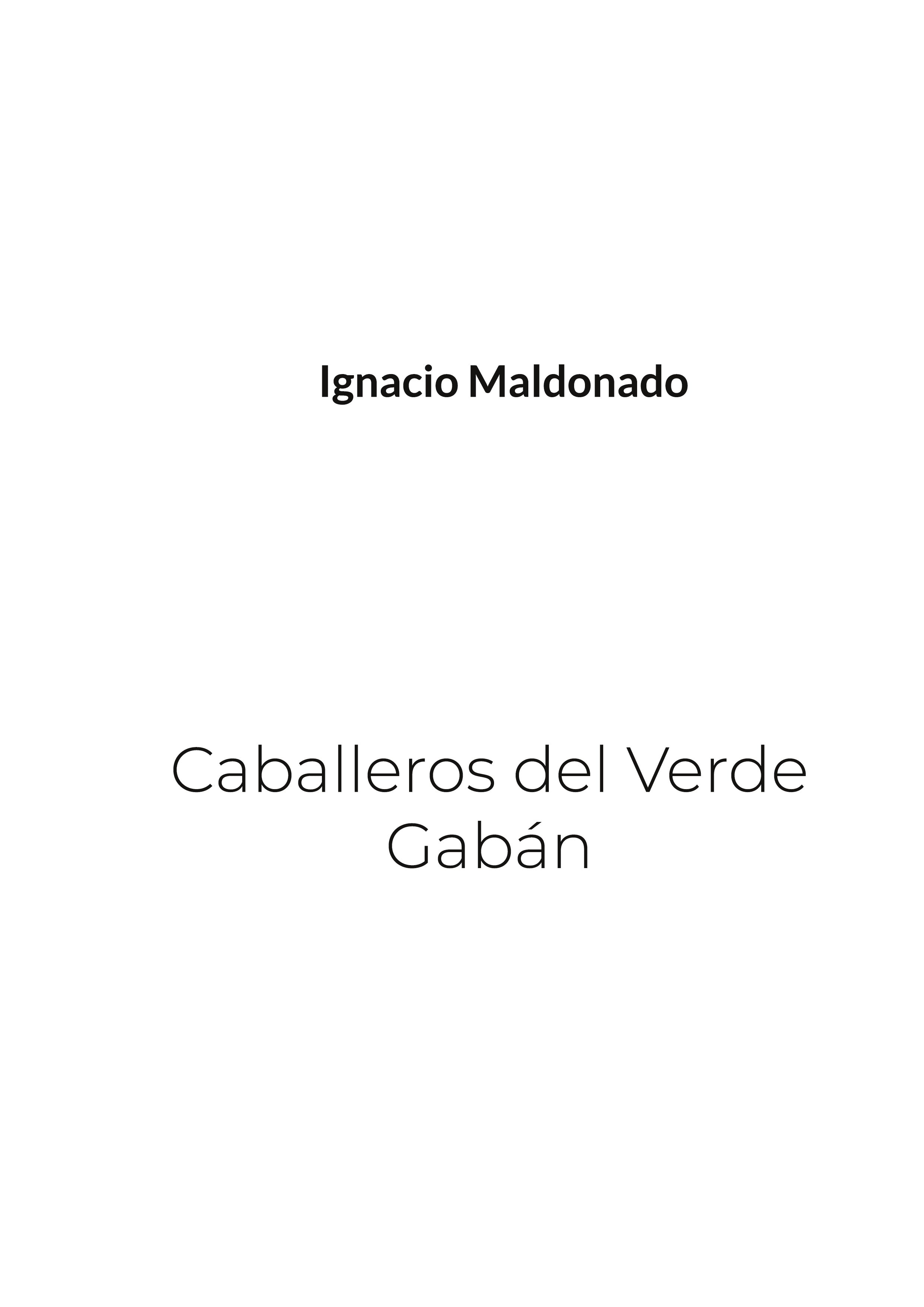 Caballeros del Verde Gabán, de Ignacio Maldonado | portada del libro