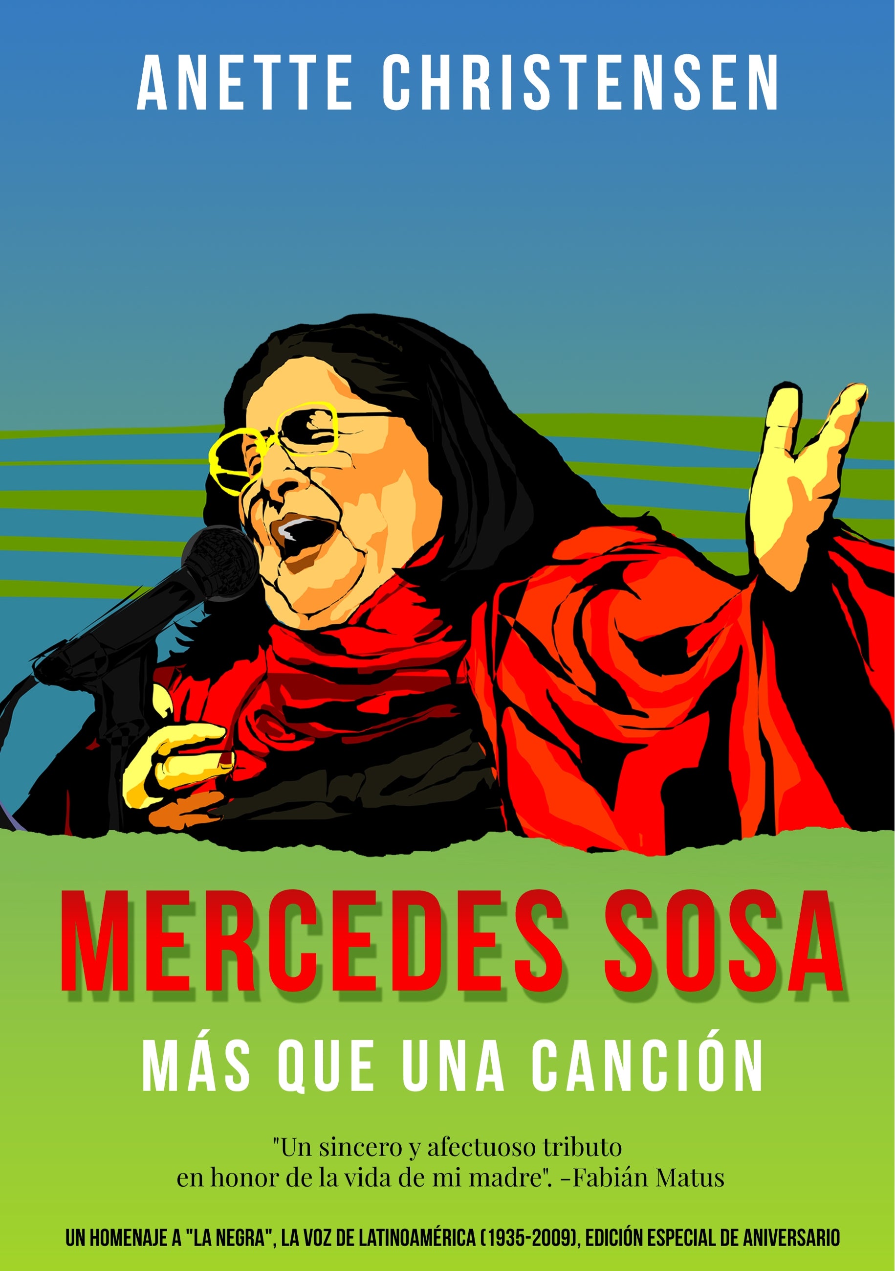 Mercedes Sosa - Más que una Canción, de Anette Christensen | portada del libro
