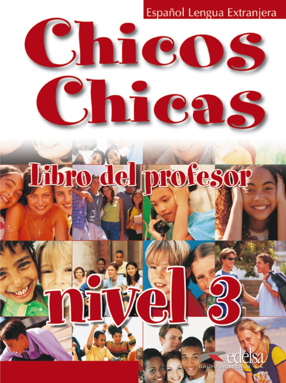Chicos chicas 3 - libro del profesor, de Palomino, María Ángeles | portada del libro