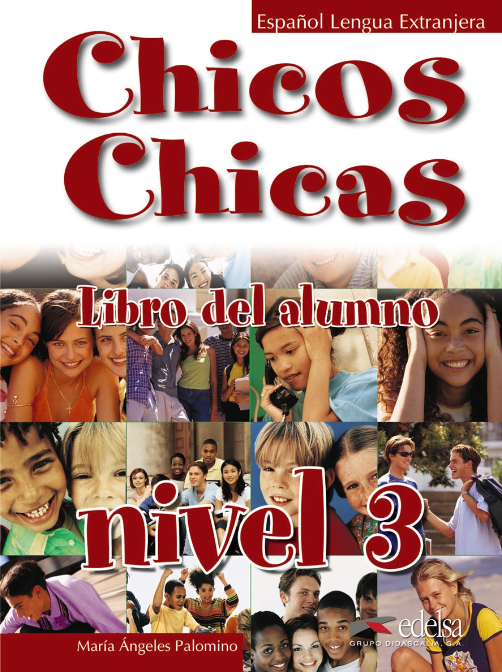 Chicos chicas 3 - libro del alumno, de Palomino, María Ángeles | portada del libro