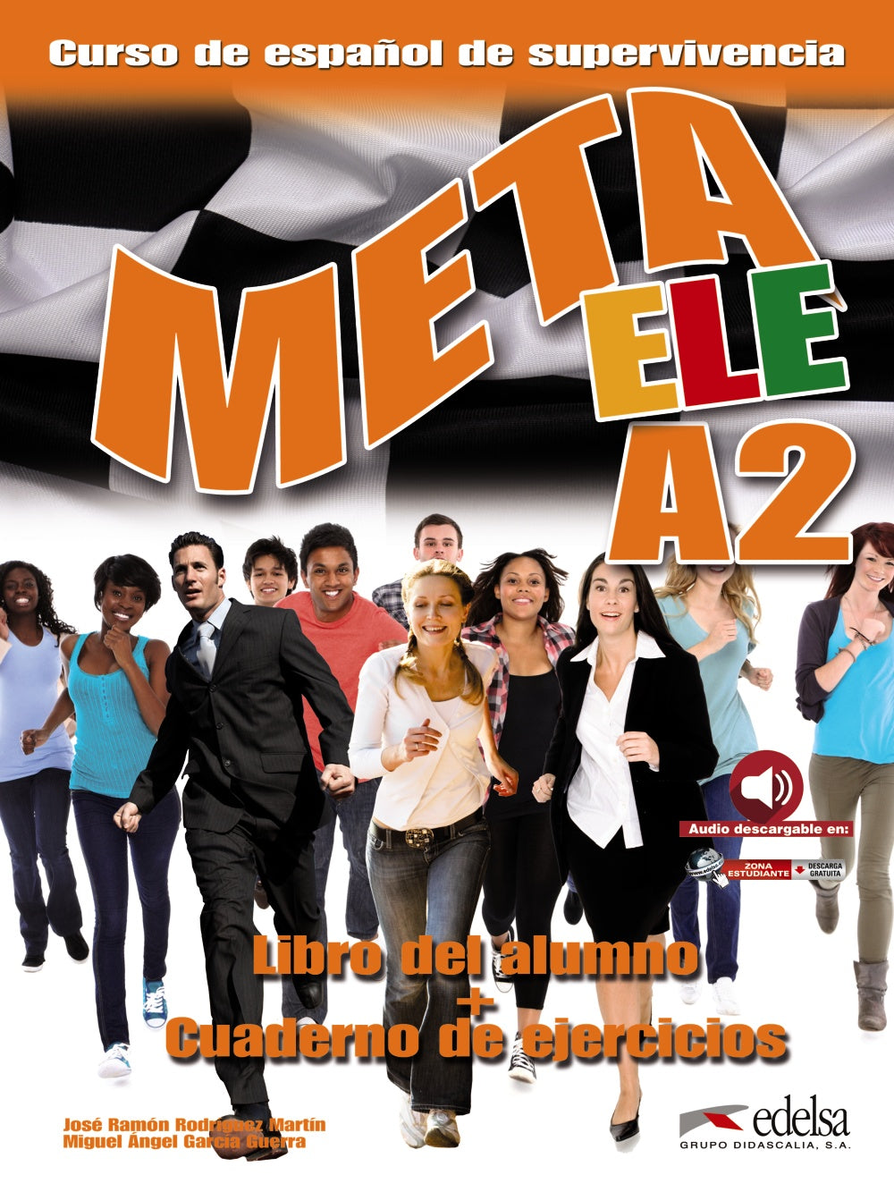 Meta ELE A2. Libro del alumno + ejercicios, de Rodríguez Martín, José Ramón | portada del libro