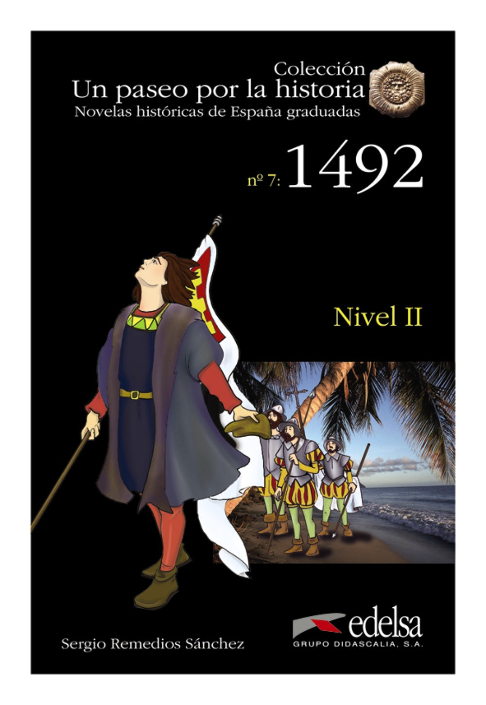NHG 2 - 1492, de Remedios Sánchez, Sergio | portada del libro