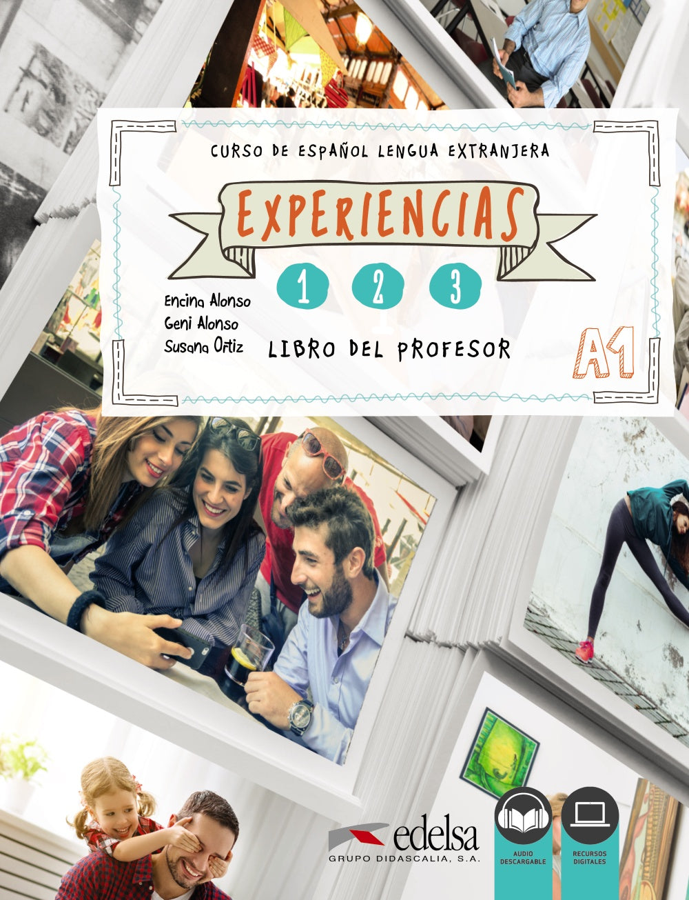 Experiencias 1, 2, 3. A1. Libro del profesor, de Alonso Arija, Encina | portada del libro