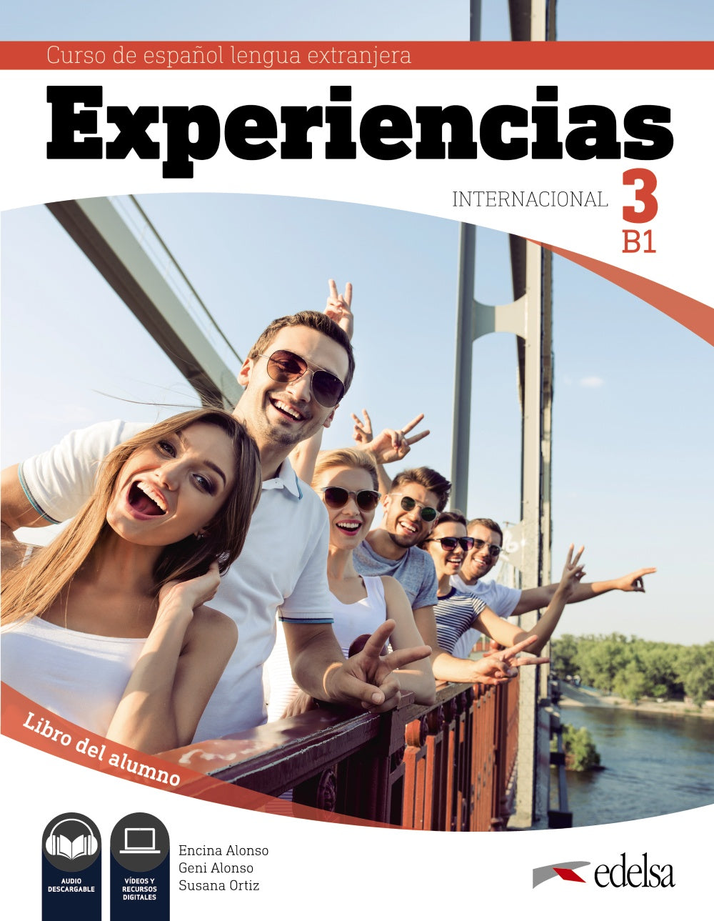 Experiencias Internacional 3 B1. Libro del alumno, de Alonso Arija, Encina | portada del libro