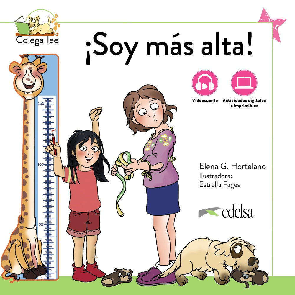 ¡Soy más alta! Nueva edición, de González Hortelano, Elena | portada del libro