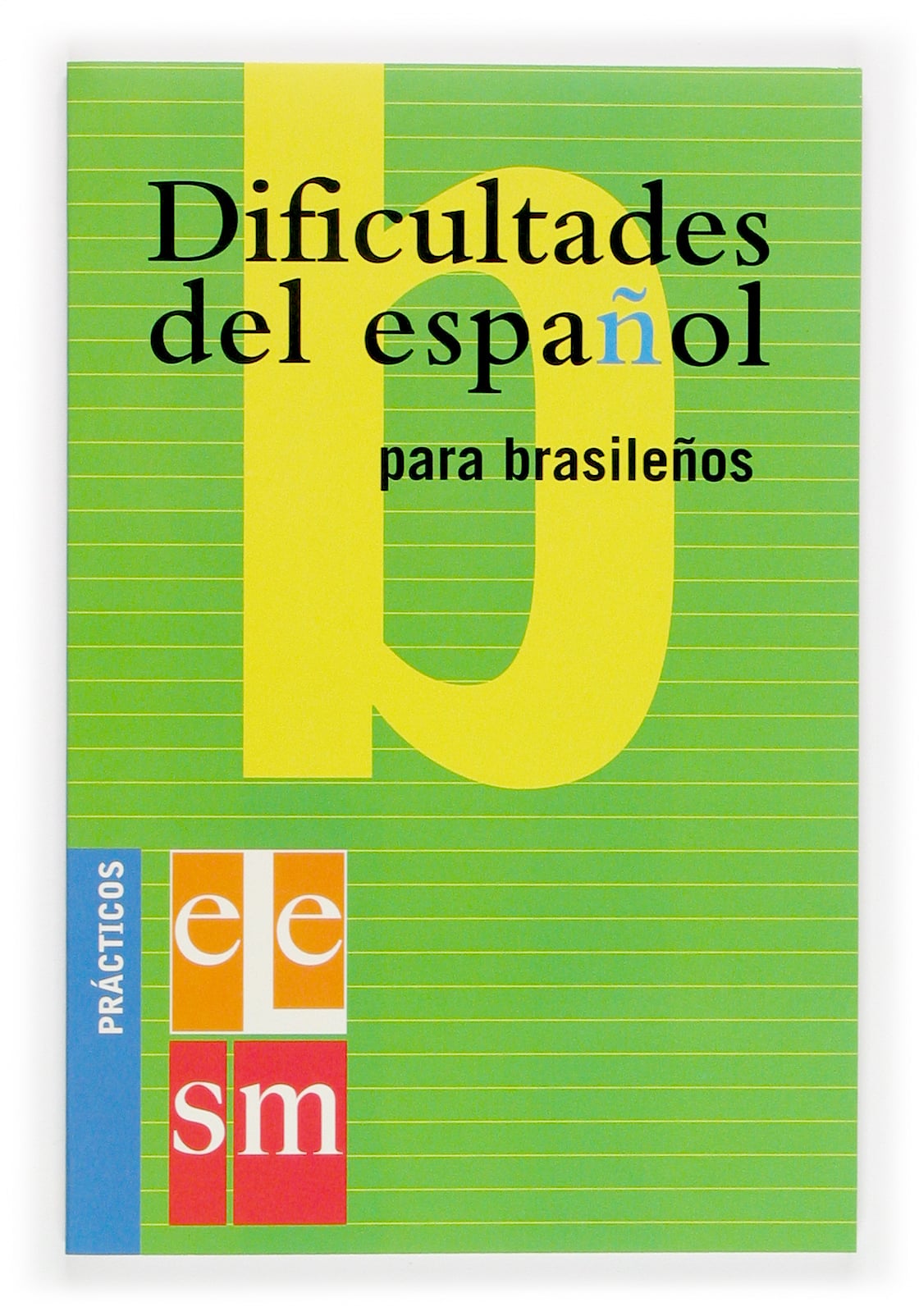 Dificultades del español para brasileños., de Chozas | portada del libro