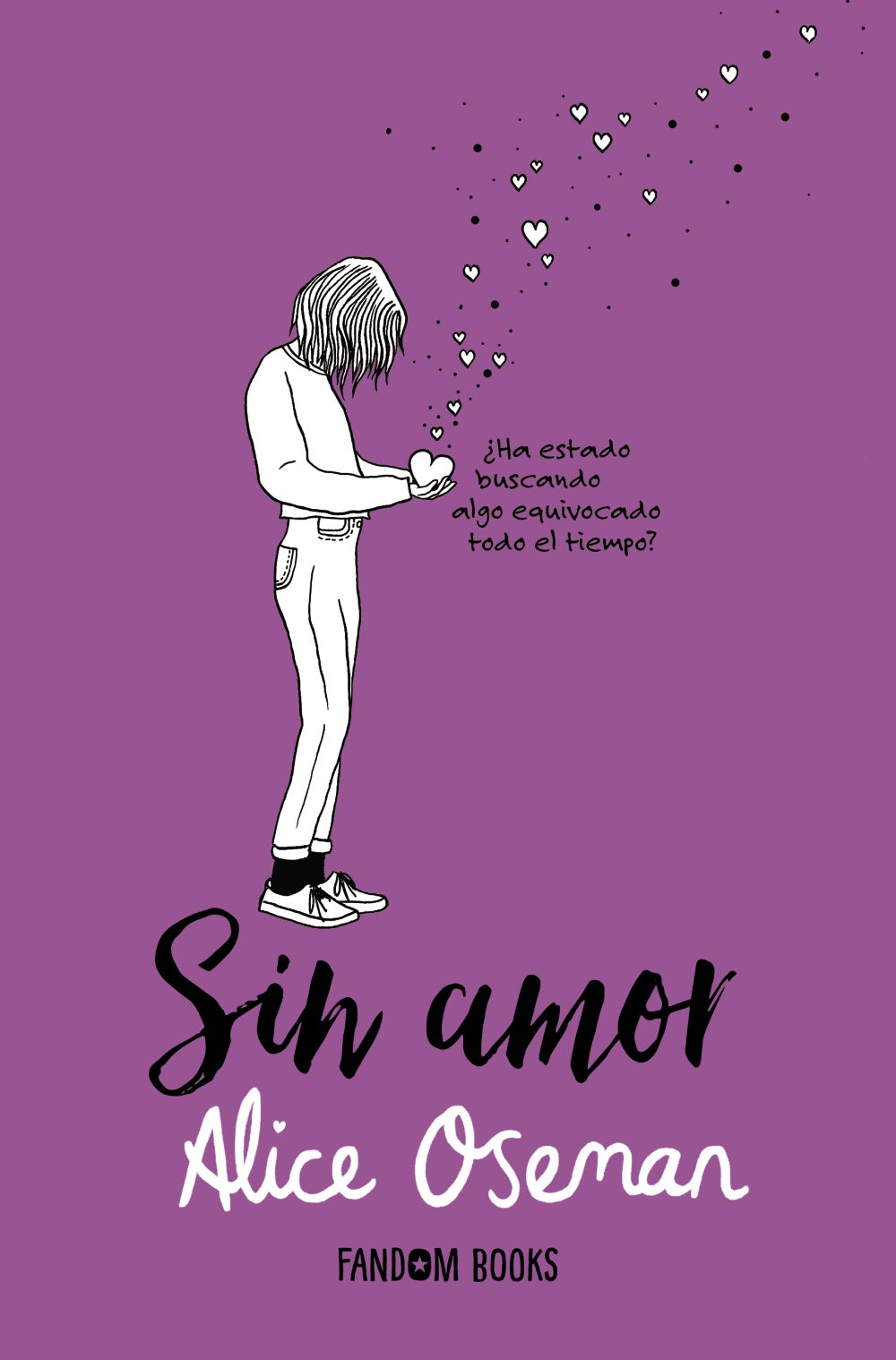 Sin amor, de Oseman, Alice | portada del libro
