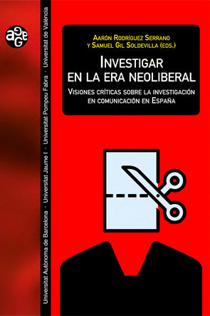 Investigar en la era neoliberal, de RodrÆguez Serrano | portada del libro
