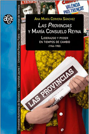 Las Provincias y María Consuelo Reyna, de Cervera Sánchez | portada del libro
