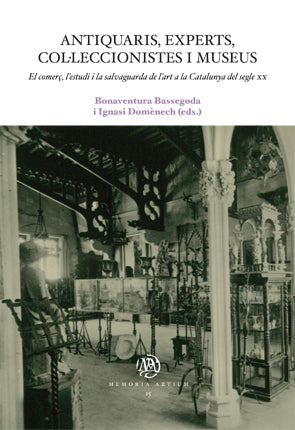 Antiquaris, experts, coláleccionistes i museus, de Bassegoda | portada del libro