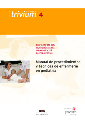 Manual de procedimientos y tÄcnicas de enfermerÆa en pediatrÆa, de Edo Gual | portada del libro