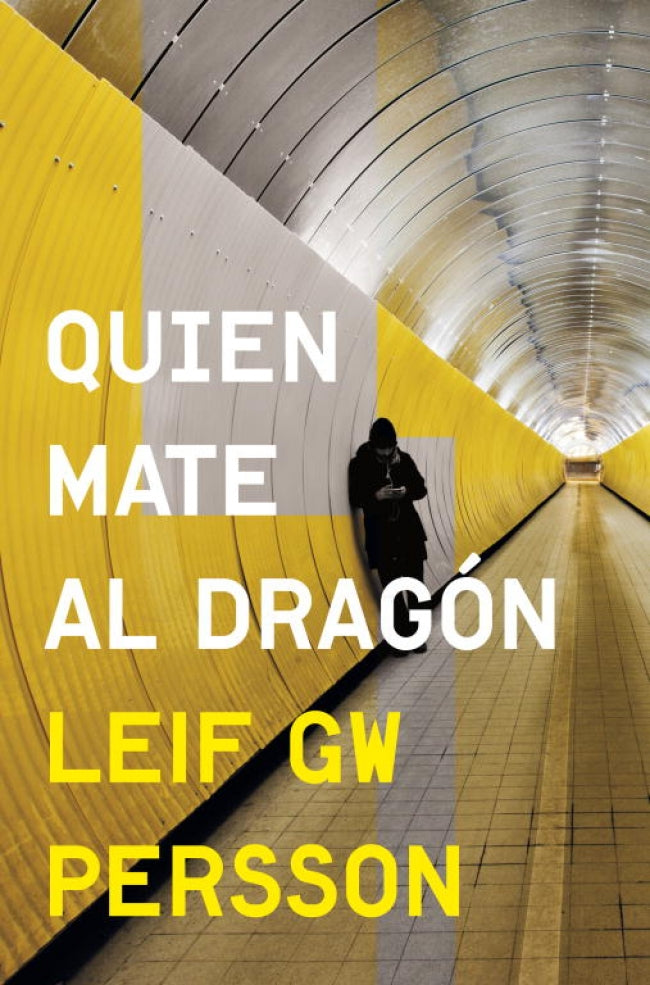 QUIEN MATE AL DRAGON, de Leif GW Persson | portada del libro