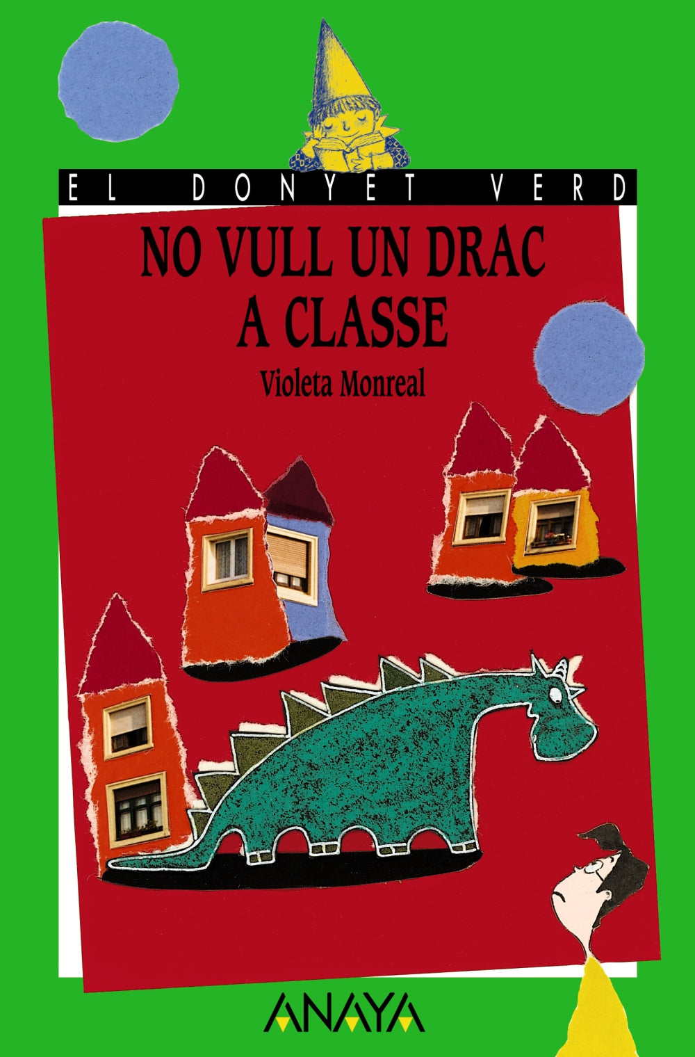 No vull un drac a classe, de Monreal, Violeta | portada del libro