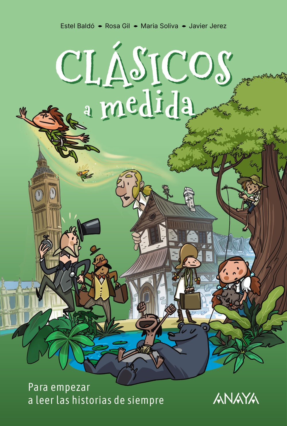 Clásicos a medida. Para empezar a leer las historias de siempre, de Baldó Caba, Estel | portada del libro
