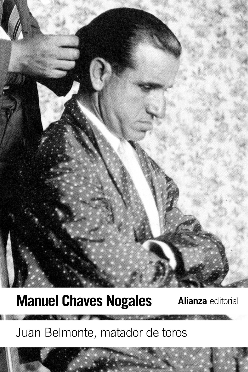 Juan Belmonte, matador de toros, de Chaves Nogales, Manuel | portada del libro