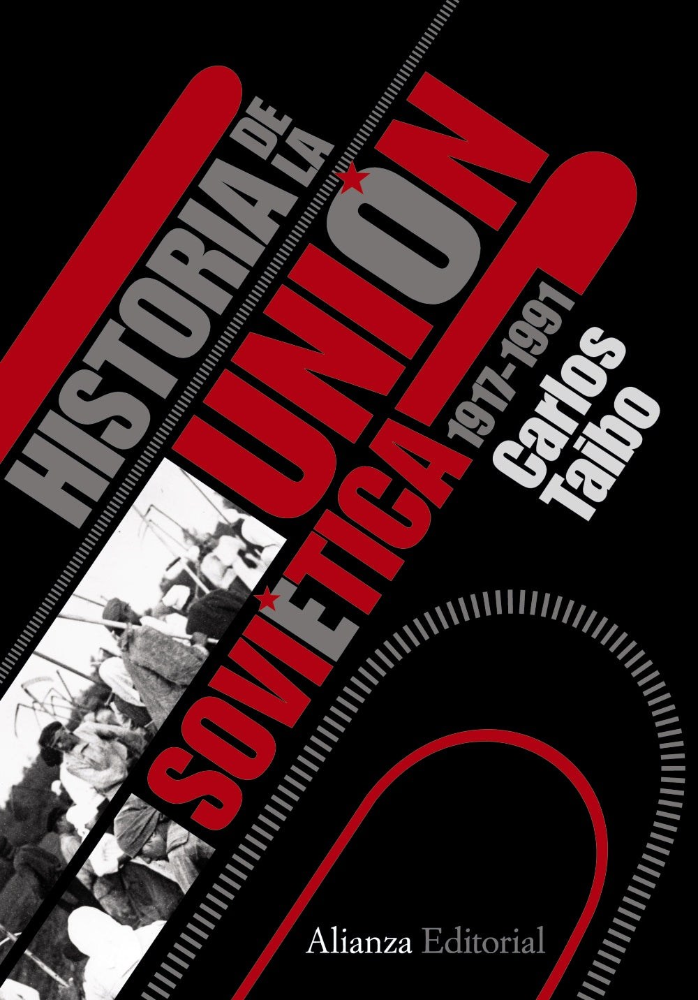 Historia de la Unión Soviética, de Taibo, Carlos | portada del libro