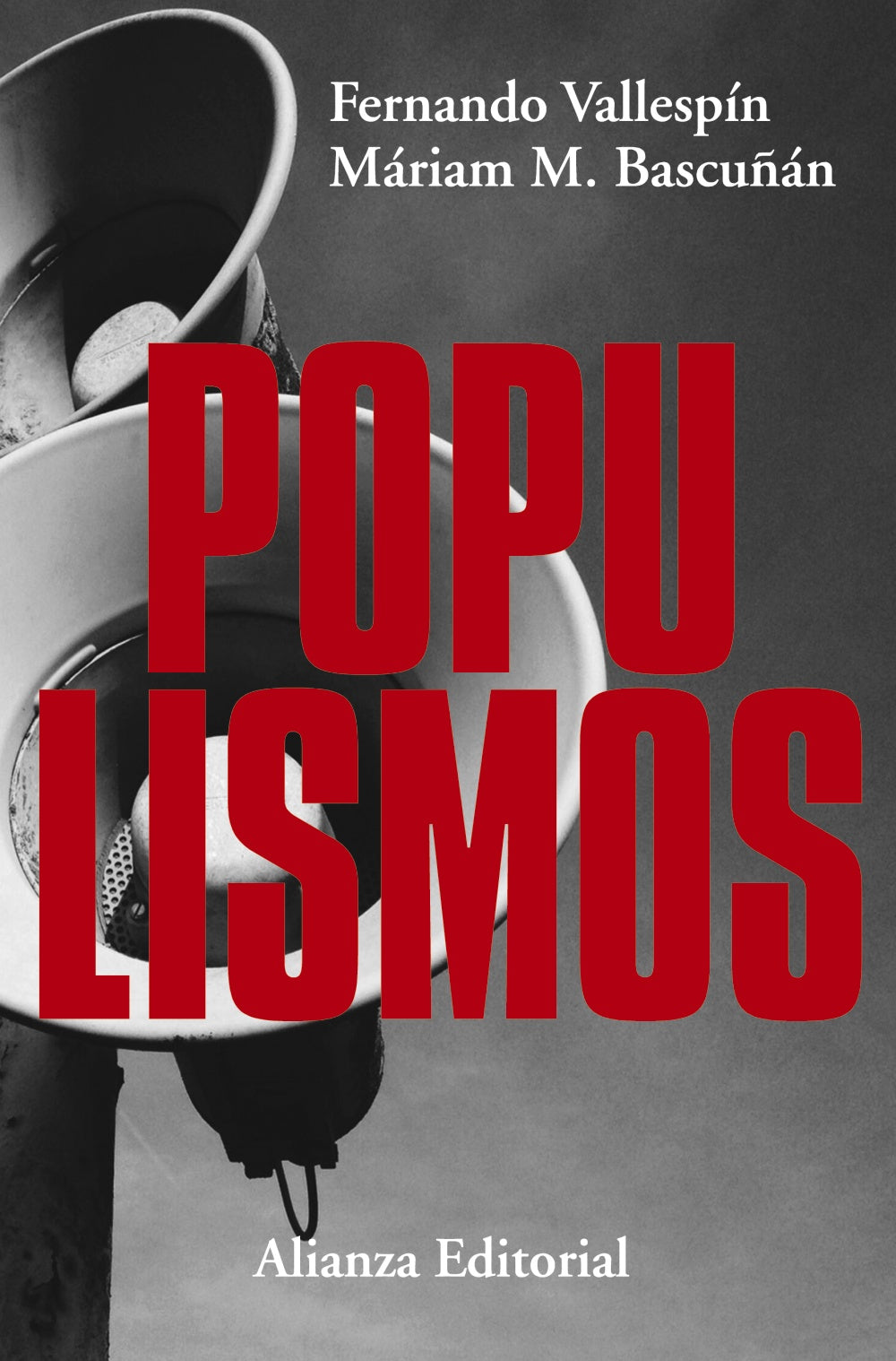 Populismos, de Vallespín, Fernando | portada del libro