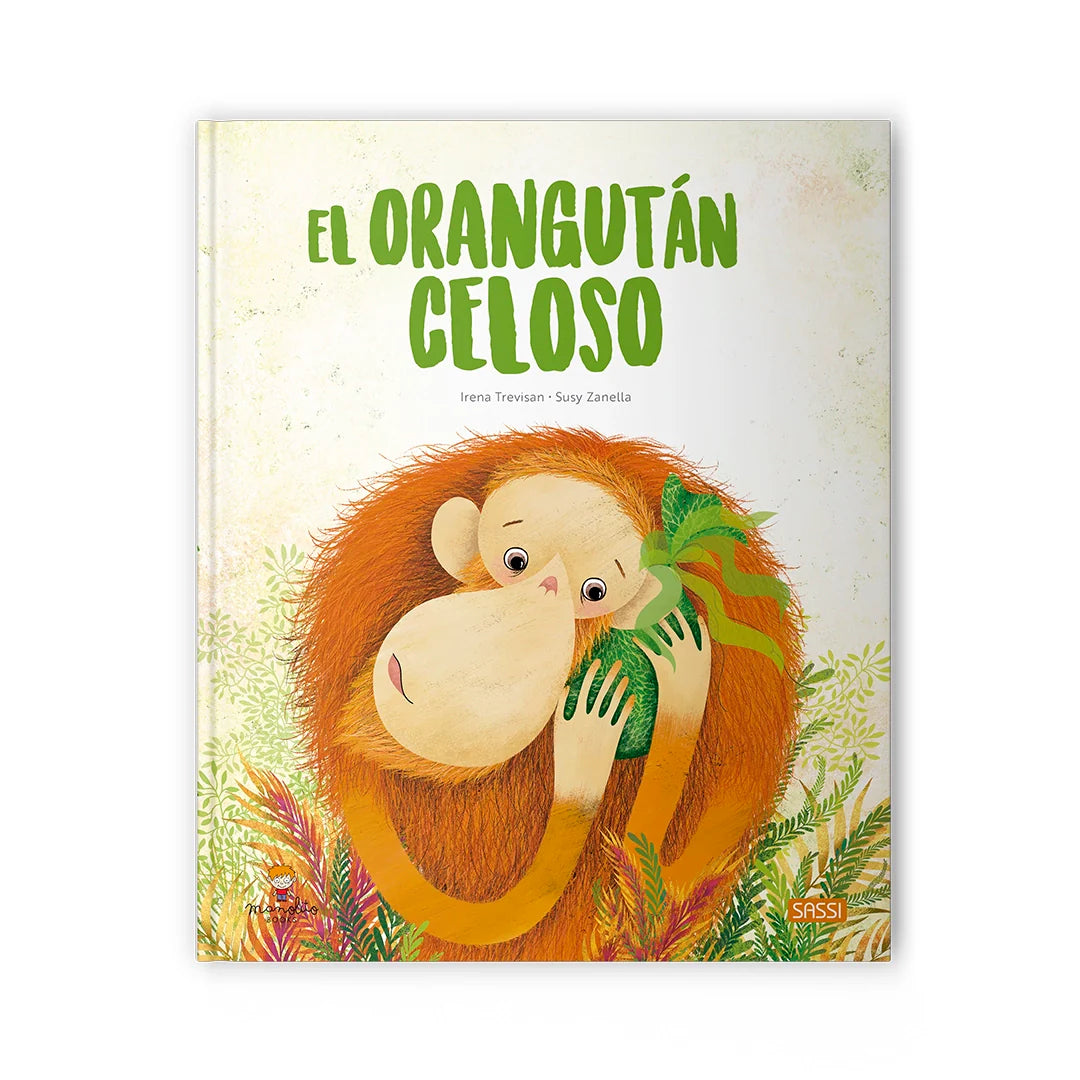 EL ORANGUTAN CELOSO LIBROS ILUSTRADOS, de I. TREVISAN#S. ZANELLA | portada del libro