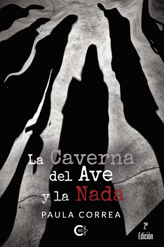 (I.B.D.) LA CAVERNA DEL AVE Y LA NADA, de Correa | portada del libro