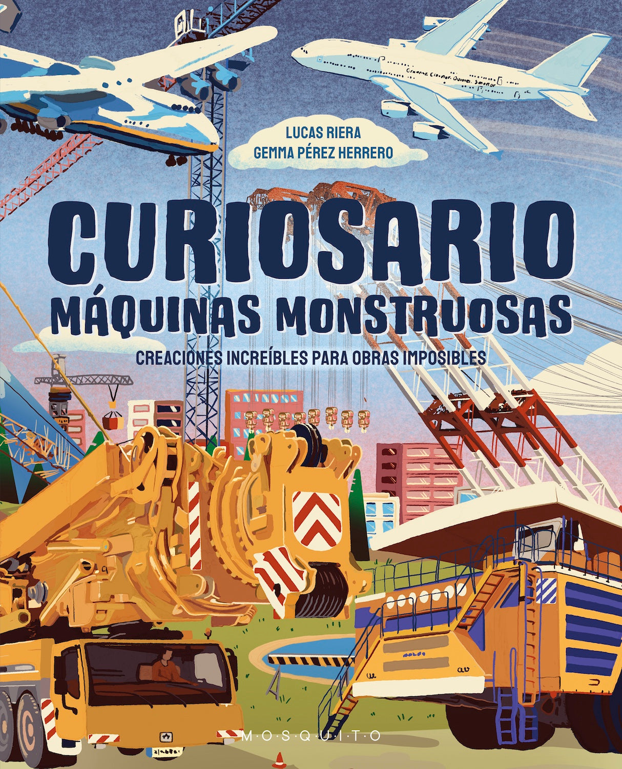 CURIOSARIO. MAQUINAS MONSTRUOSAS, de RIERA | portada del libro
